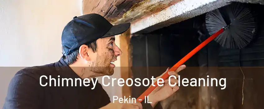 Chimney Creosote Cleaning Pekin - IL