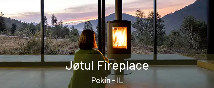  Jøtul Fireplace Pekin - IL