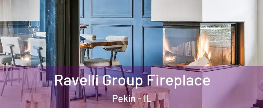  Ravelli Group Fireplace Pekin - IL